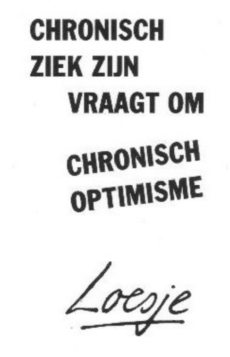 chronisch ziek zijn vraagt om chronisch optimisme.jpg